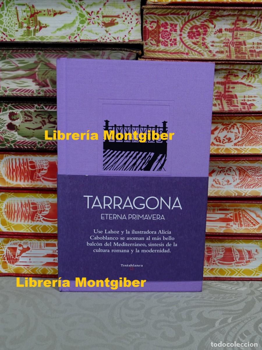 Libros de segunda mano: TARRAGONA . Autor : LAHOZ, USE