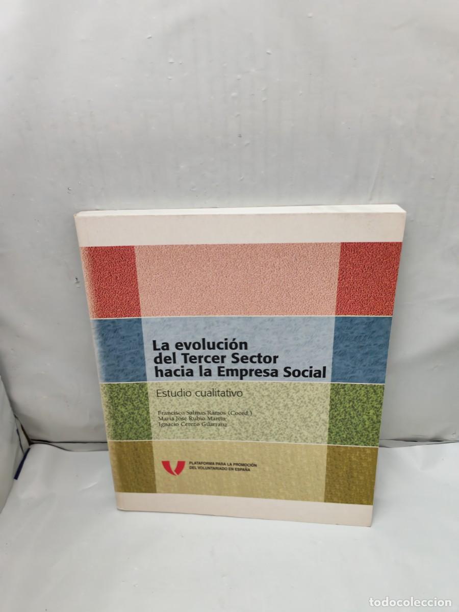 Second hand books: La evoluci&oacute;n del Tercer Sector hacia la Empresa Social. Estudio cualitativo