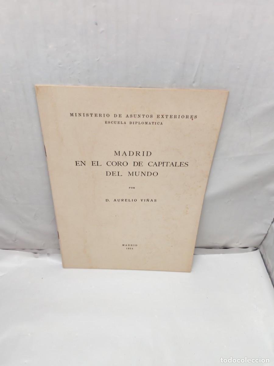 Libros de segunda mano: Madrid en el coro de capitales del mundo (Primera edici&oacute;n 1954)