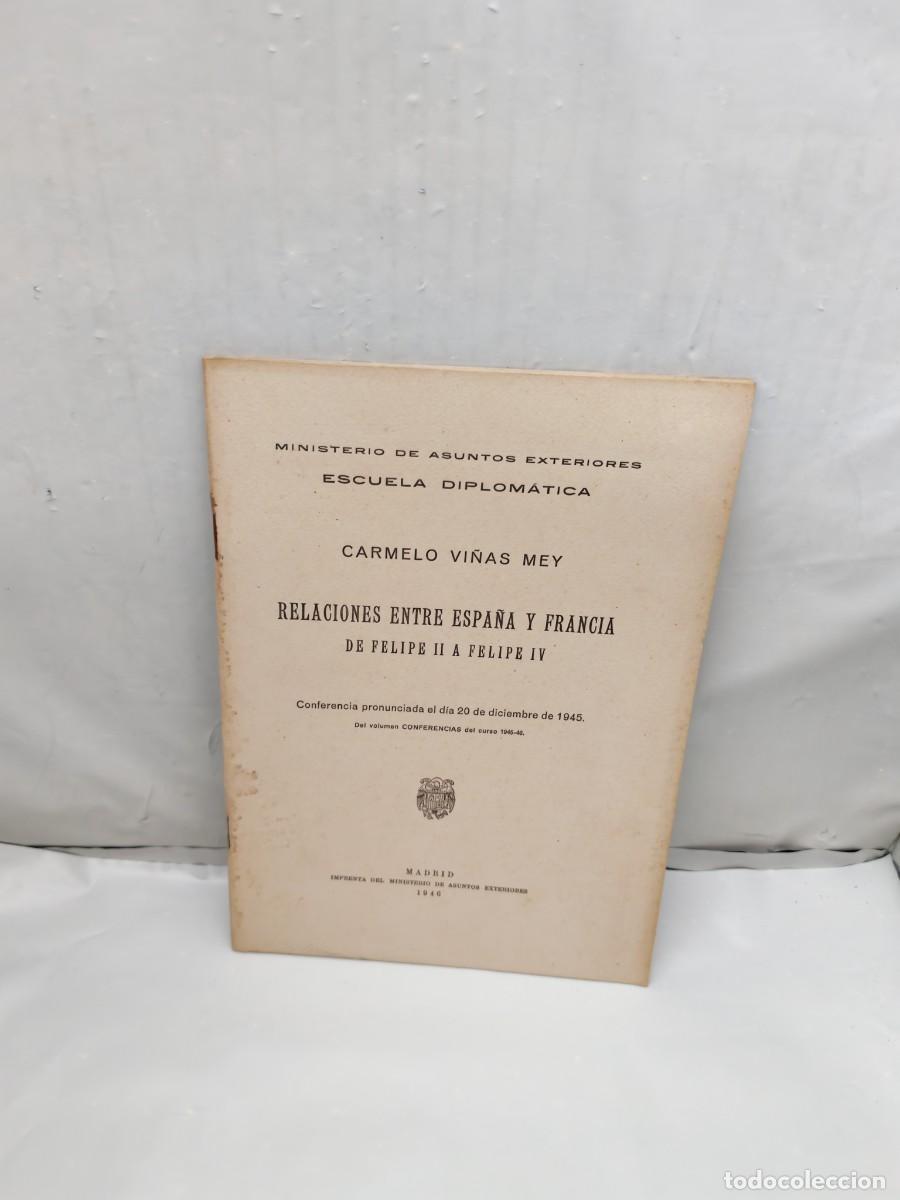 Second hand books: Relaciones entre Espa&ntilde;a y Francia de Felipe II a Felipe IV