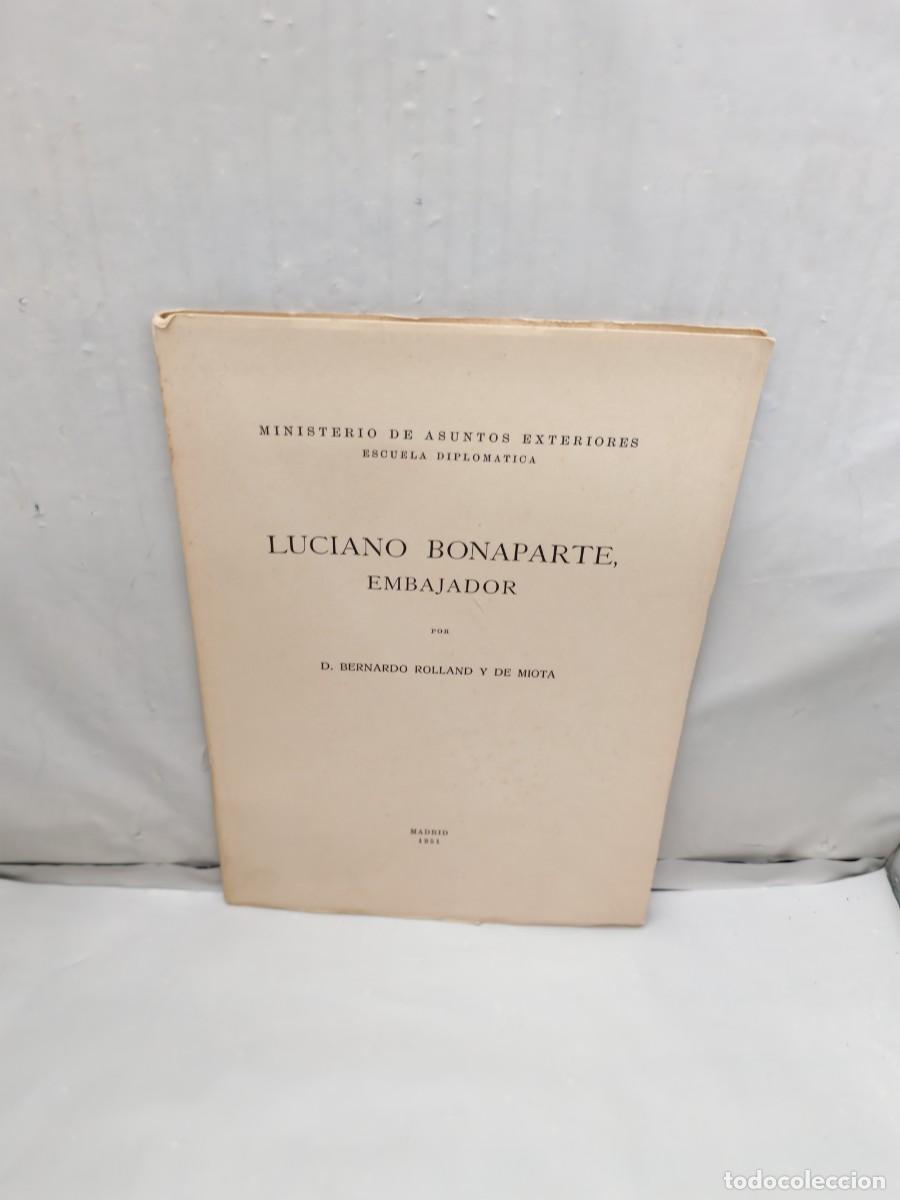 Second hand books: Luciano Bonaparte, Embajador (Primera edici&oacute;n 1951, INTONSO)
