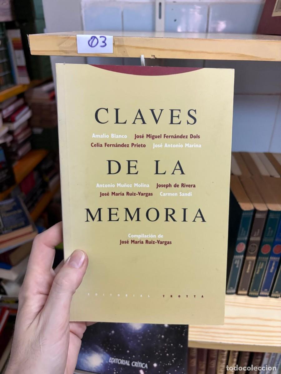 Libros de segunda mano: 03 Claves de la memoria, Jos&eacute; Mar&iacute;a Ruiz-Vargas (comp.), Editorial Trotta