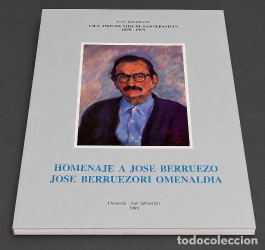 Gebrauchte B&uuml;cher: �M2370 - SAN SEBASTIAN [1879-1979]. CIEN A&Ntilde;OS DE VIDA. ILUSTRADO. J. BERUEZO. HISTORIA. PAIS VASCO.