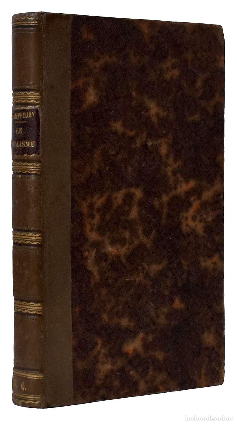 Libros de segunda mano: Le R&eacute;alisme - Champfleury