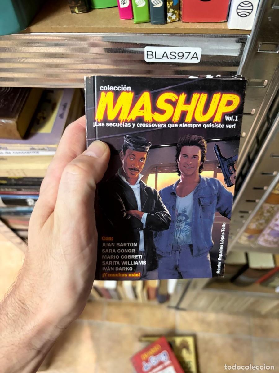 Libros de segunda mano: BLAS97A + Colecci&oacute;n MASHUP Vol. 1 + H&eacute;ctor Espadas L&oacute;pez-Tello + &mdash;