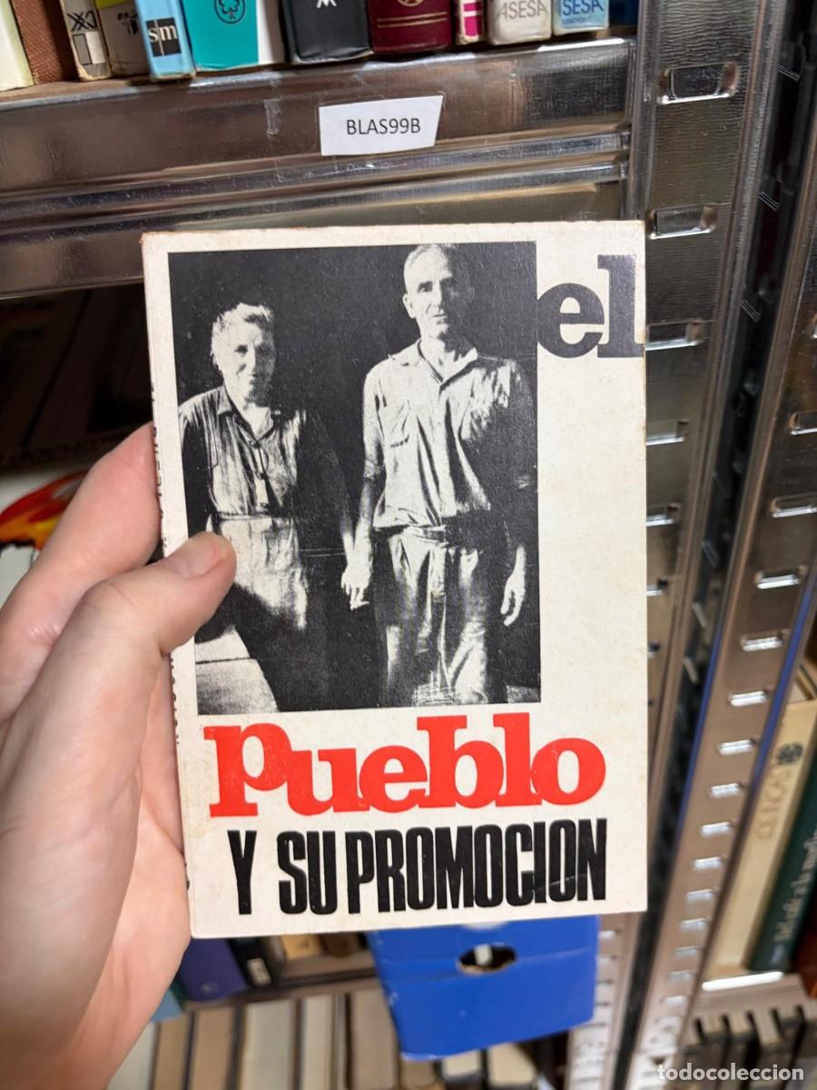 Libros de segunda mano: BLAS99B EL PUEBLO Y SU PROMOCI&Oacute;N