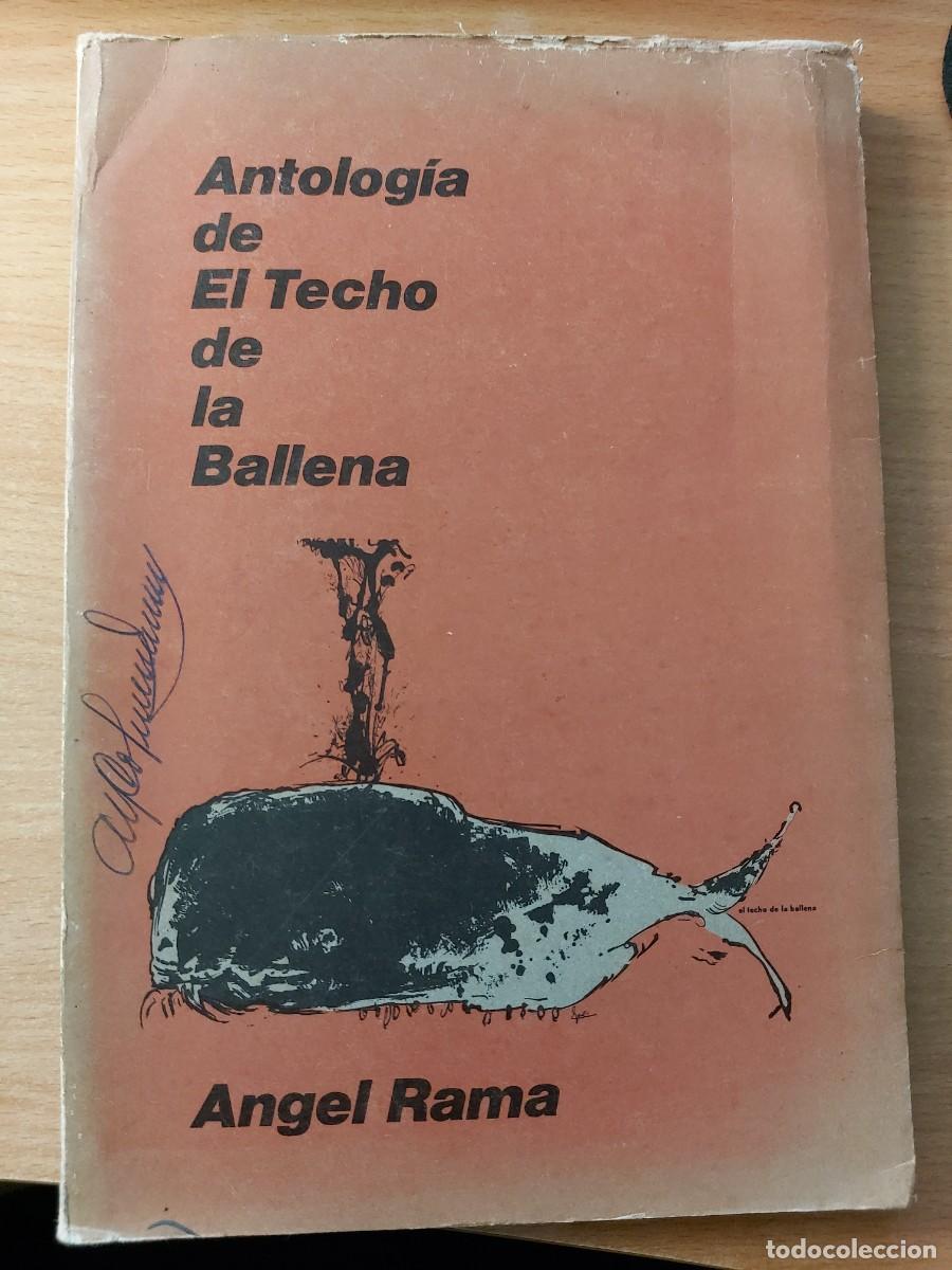 Libri di seconda mano: &Aacute;NGEL RAMA &ndash; ANTOLOG&Iacute;A DE &ldquo;EL TECHO DE LA BALLENA&rdquo;&ndash; FUNDARTE&ndash; COLECCI&Oacute;N RESCATE N&ordm; 6 &ndash; CARACAS, 1987