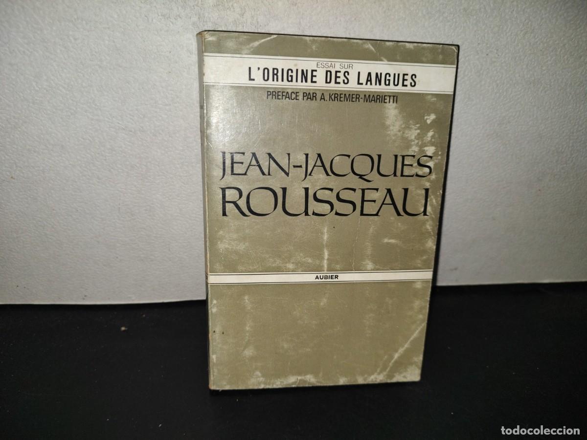 Libros de segunda mano: 199- Essai Sur L'Origine Des Langues - Jean-Jacques Rousseau - 1974