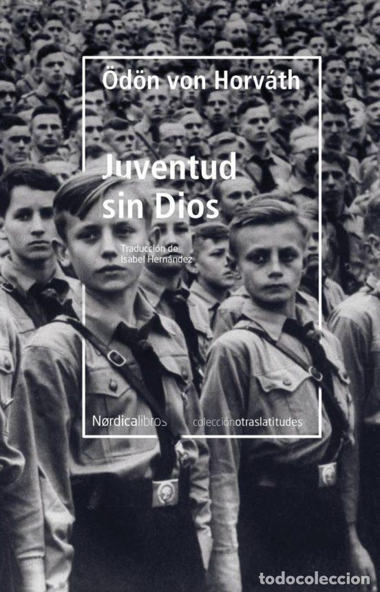 Libros de segunda mano: Juventud sin Dios de &Ouml;d&ouml;n von Horv&aacute;th