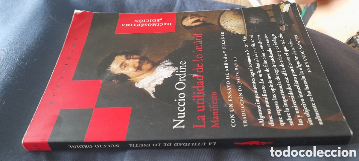 Libros de segunda mano: La utilidad de lo in&uacute;til. Nuncio Ordine - Foto 3