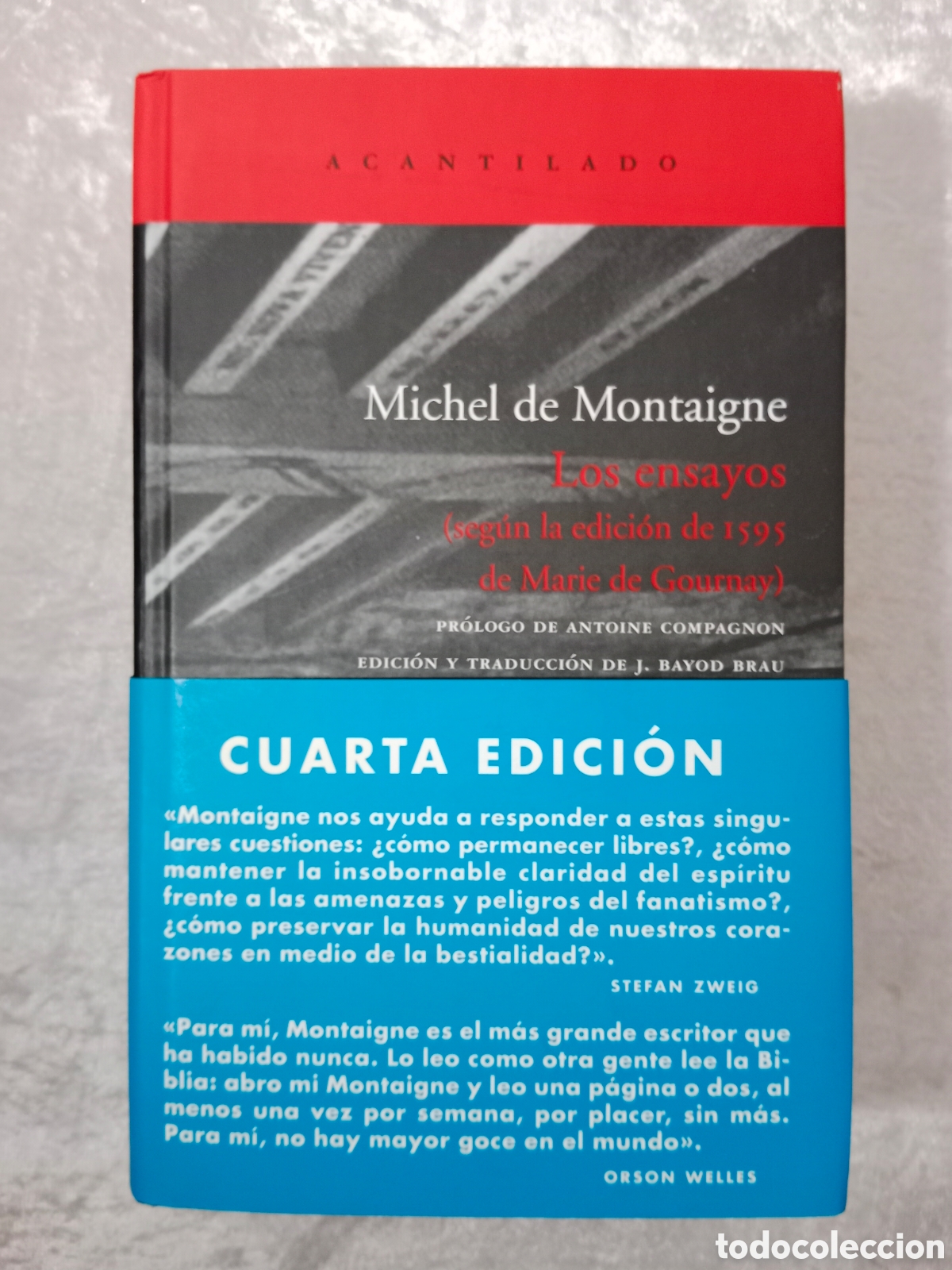 Libros de segunda mano: MICHEL DE MONTAIGNE, LOS ENSAYOS SEG&Uacute;N LA EDICI&Oacute;N DE 1595 DE MARIE DE GOURNAY