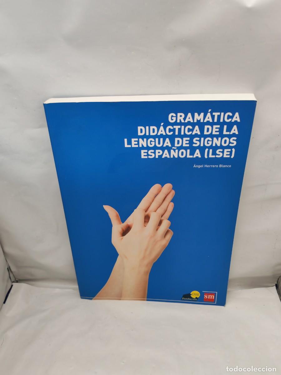 Gebrauchte B&uuml;cher: Gram&aacute;tica Did&aacute;ctica de la Lengua de Signos Espa&ntilde;ola [LSE] (Incluye DVD)