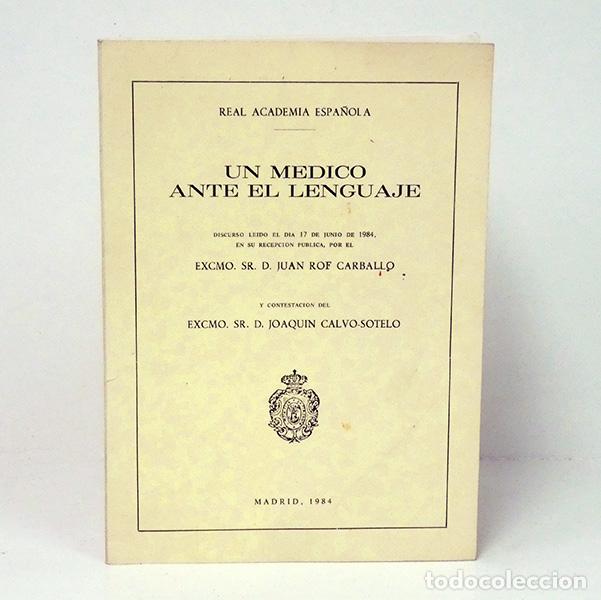 Libros de segunda mano: ROF CARBALLO (Juan). Un m&eacute;dico ante el lenguaje