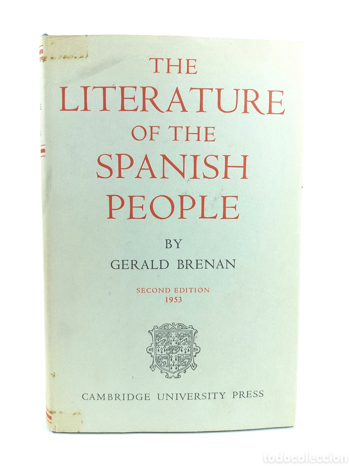Libros de segunda mano: The Literature of the Spanish People. Gerald Brenan. Cambridge University Press, 1953.