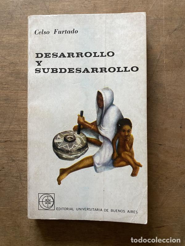 Livros em segunda m&atilde;o: Desarrollo y subdesarrollo - Furtado Celso