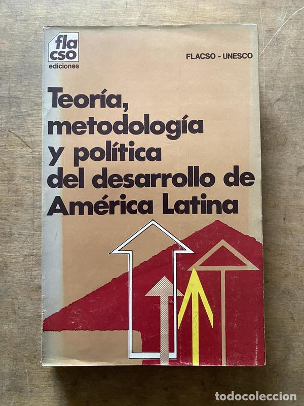 Libros de segunda mano: Teoria metodologia y politica del desarrollo de America Latina - -