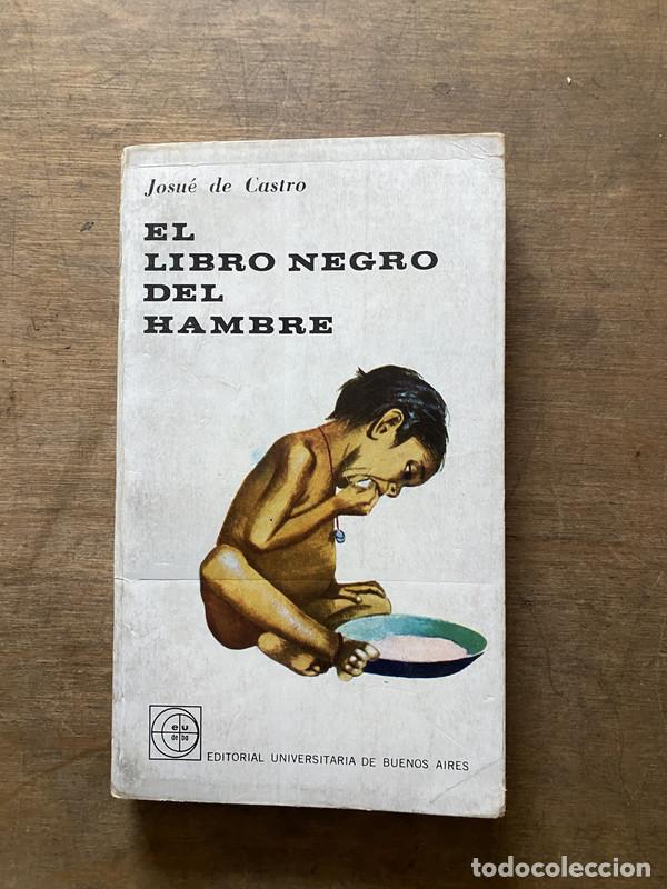 Gebrauchte B&uuml;cher: El libro negro del hambre - de Castro Josue