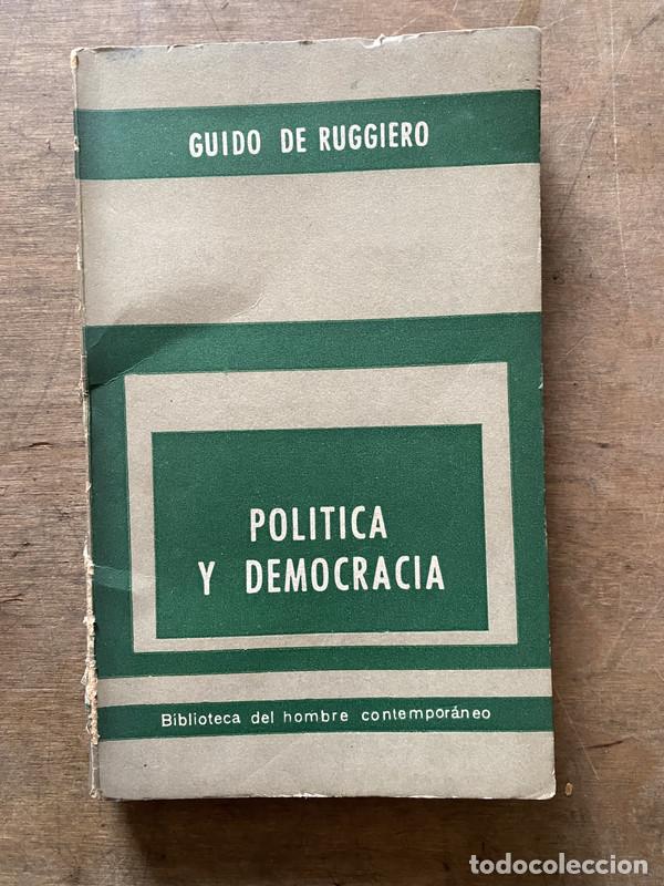 Libros de segunda mano: Politica y Democracia - De Ruggiero Guido