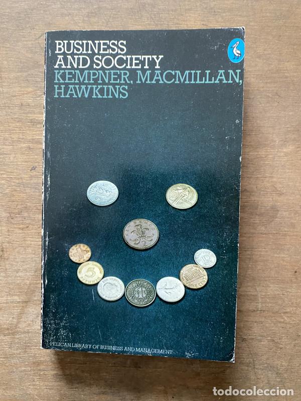 Libros de segunda mano: Business and Society - Kempner Macmillan Hawkins