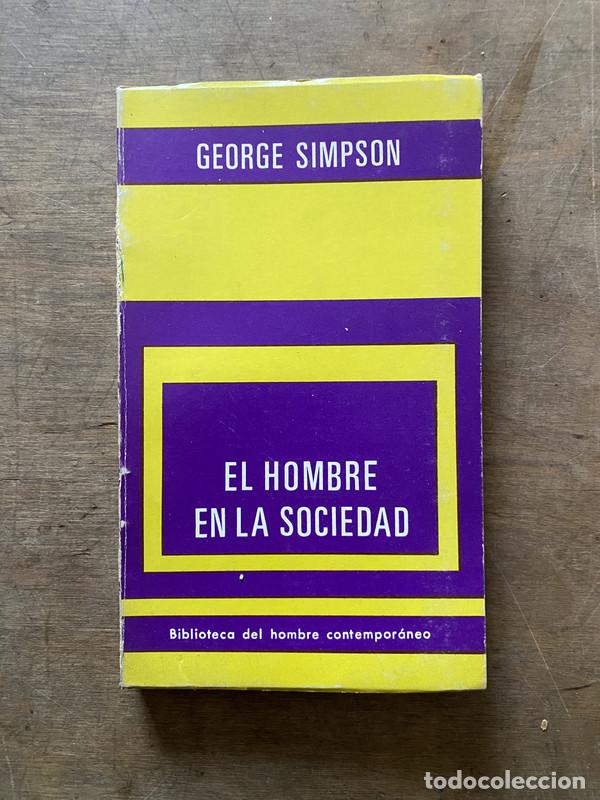 Gebrauchte B&uuml;cher: El hombre en la sociedad - Simpson George