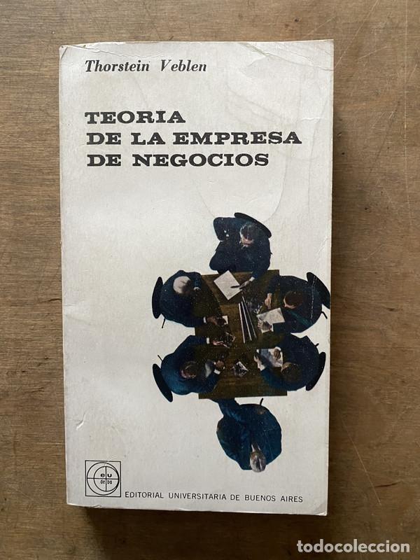 Gebrauchte B&uuml;cher: Teoria de la empresa de negocios - Veblen Thorstein