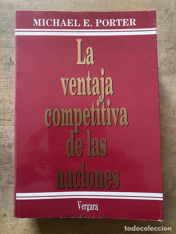 Libri di seconda mano: La ventaja competitiva de las naciones - Porter Michael E.