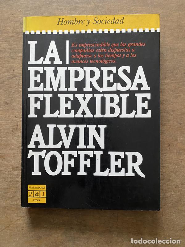 Second hand books: La empresa flexible - Toffler Alvin