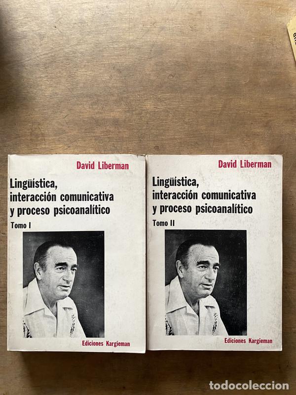 Libri di seconda mano: Ling&uuml;istica interaccion comunicativa y proceso psicoanalitico - Liberman David