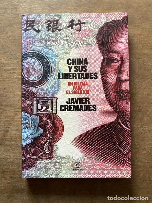 Libri di seconda mano: China y sus libertades - Cremades Javier