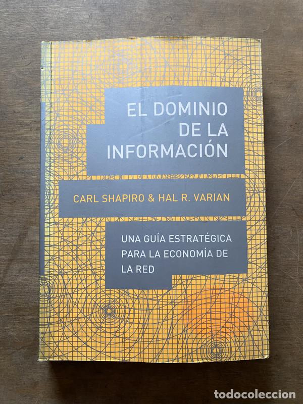 Libri di seconda mano: El dominio de la informacion - Shapiro Carl & Varian Hal R.