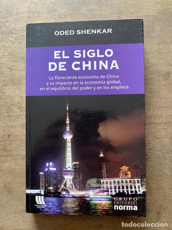 Second hand books: El siglo de China - Shenkar Oded