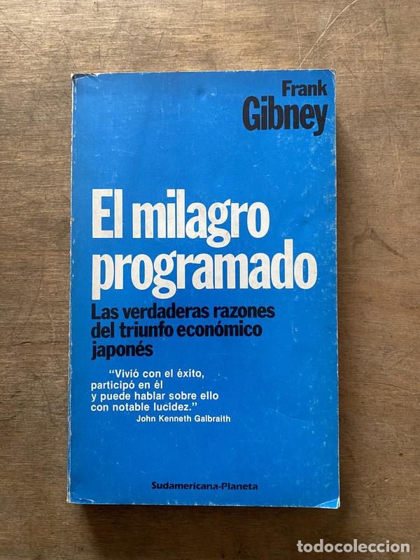 Libri di seconda mano: El milagro programado - Gibney Frank