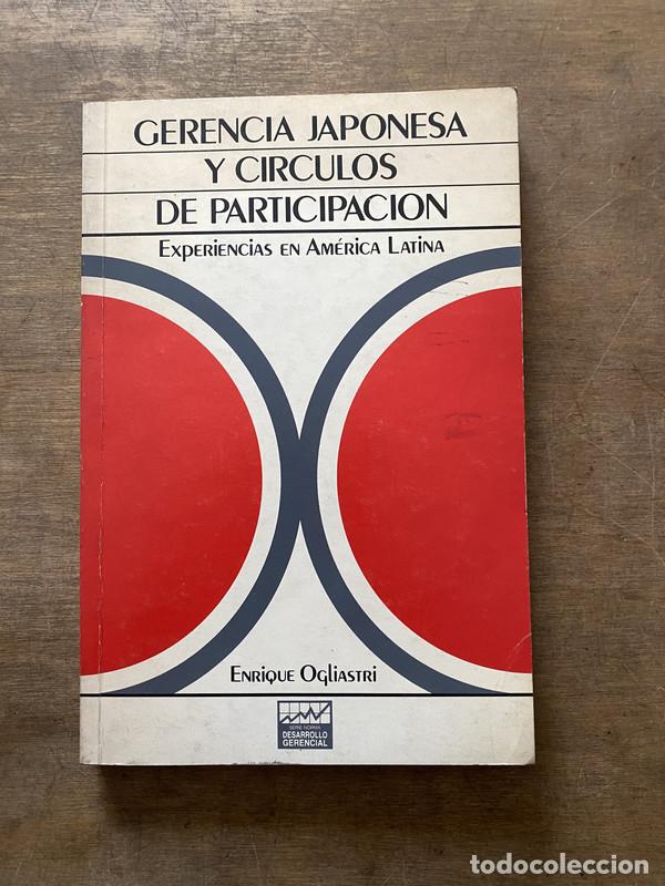 Libri di seconda mano: Gerencia Japonesa y Circulos de Participacion - Ogliastri Enrique