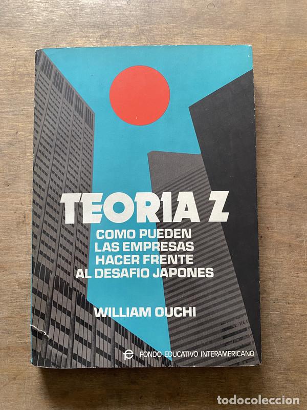 Libri di seconda mano: Teoria Z - Ouchi William