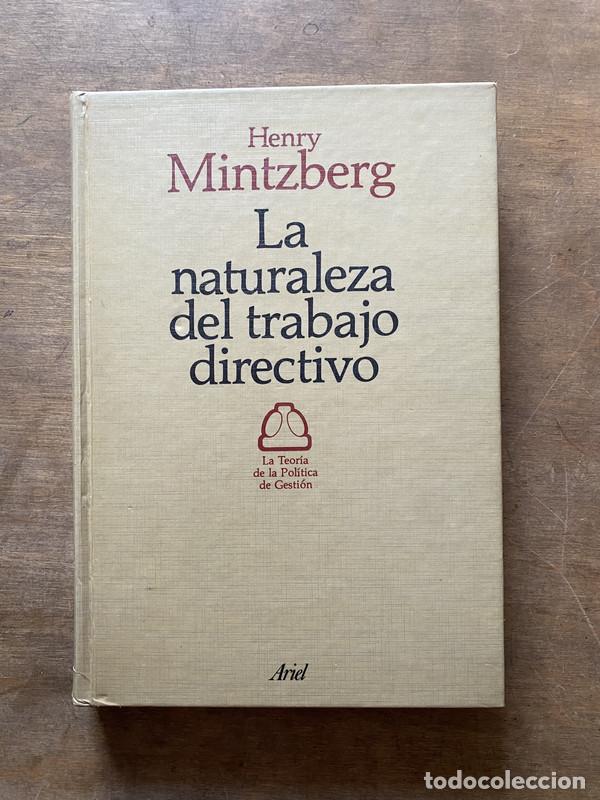 Libri di seconda mano: La naturaleza del trabajo directivo - Mintzberg Henry