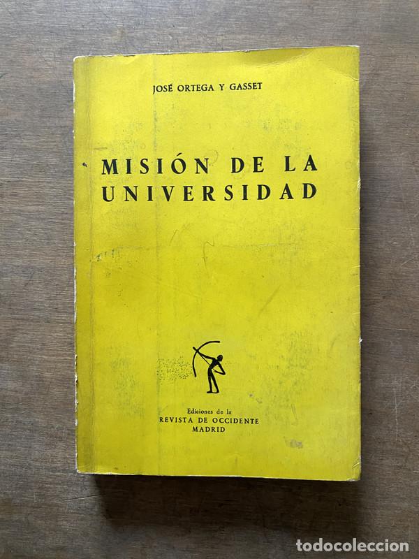Libri di seconda mano: Mision de la Universidad - Ortega y Gasset Jose