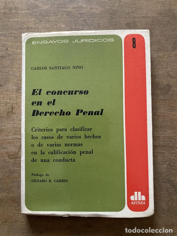 Second hand books: El concurso en el Derecho Penal - Nino Carlos Santiago