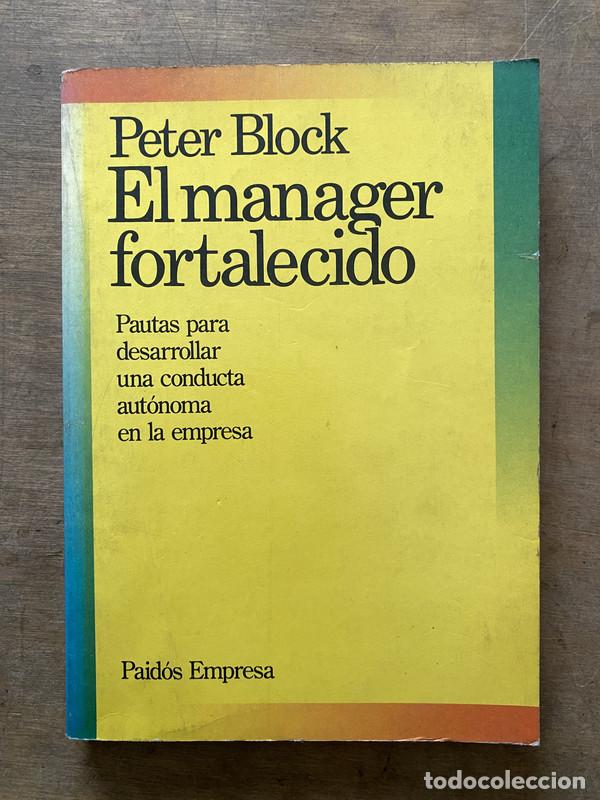 Libros de segunda mano: El manager fortalecido - Block Peter - Foto 1