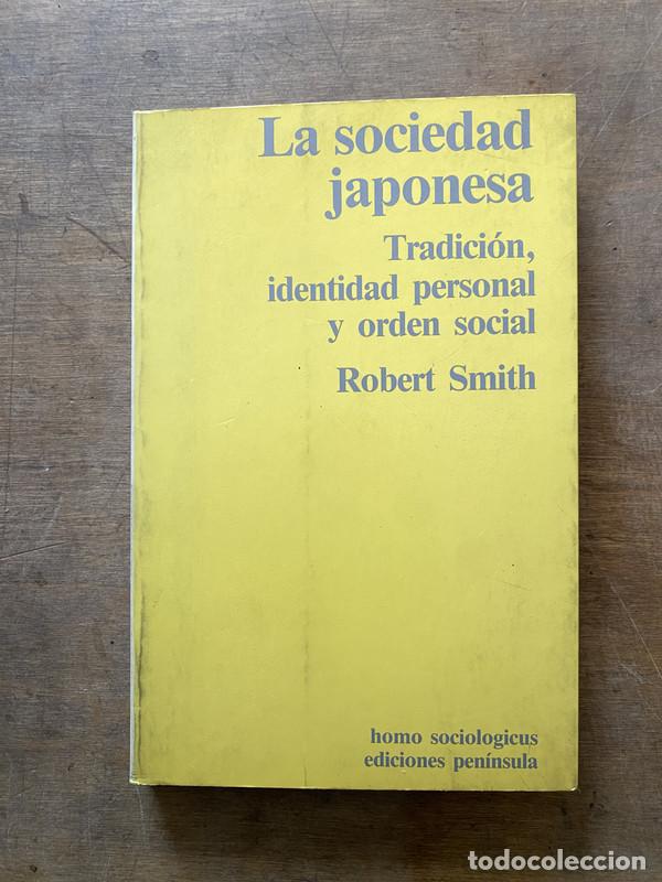 Libros de segunda mano: La sociedad japonesa - Smith Robert - Foto 1