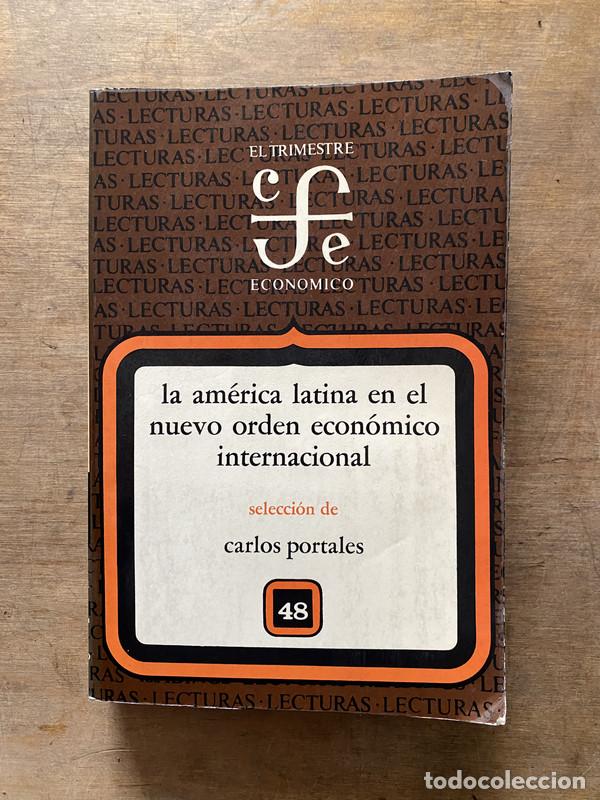 Second hand books: La America Latina en el nuevo orden economico internacional - Portales Carlos