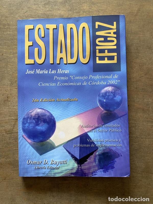 Libri di seconda mano: Estado Eficaz - Las Heras Jose Maria