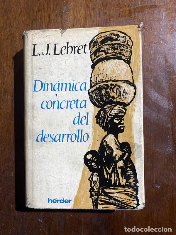 Gebrauchte B&uuml;cher: Dinamica concreta del desarrollo - Lebret L. J.