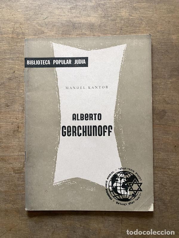 Gebrauchte B&uuml;cher: Alberto Gerchunoff - Kantor Manuel