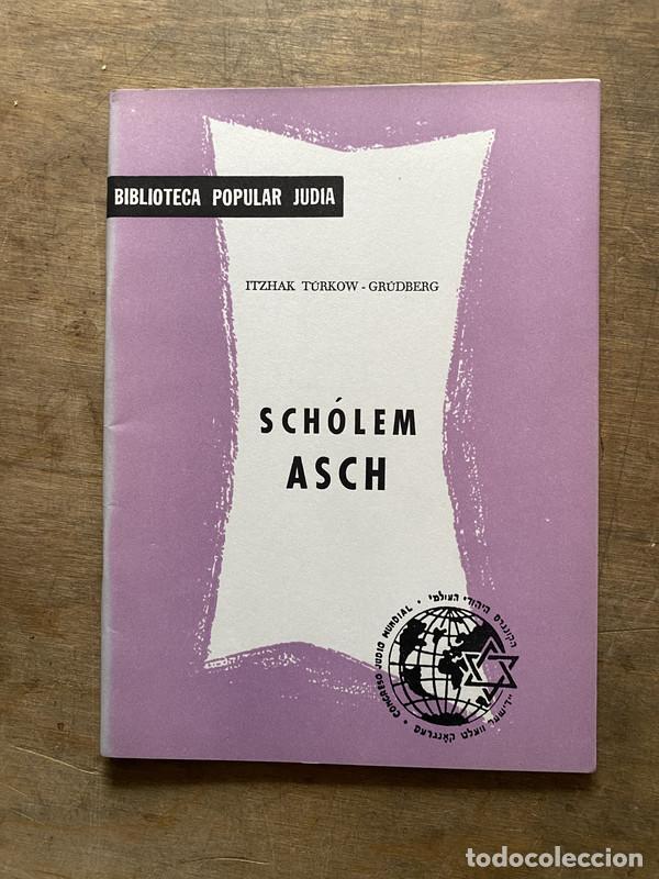 Libri di seconda mano: Scholem Asch - Turkow-Gr&uuml;dberg Itzhak