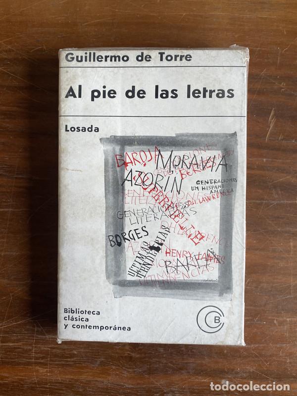 Gebrauchte B&uuml;cher: Al pie de las letras - de Torre Guillermo