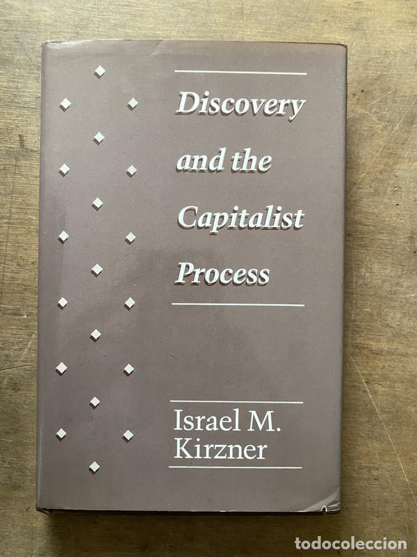 Livros em segunda m&atilde;o: Discovery and the Capitalist Process - Kirzner Israel M.