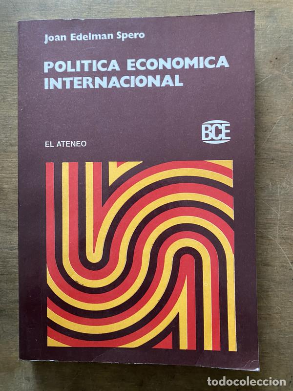 Livros em segunda m&atilde;o: Politica Economica Internacional - Spero Joan Edelman