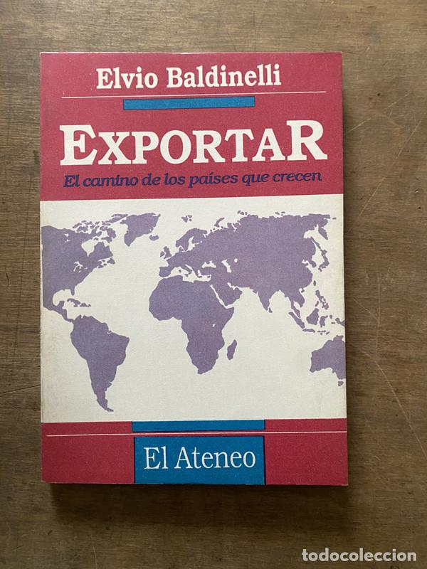 Libros de segunda mano: Exportar - Baldinelli Elvio