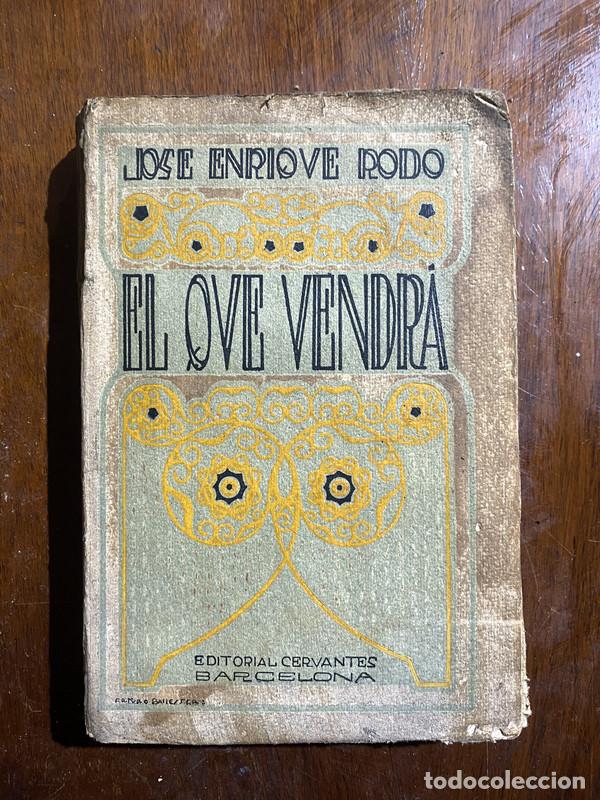 Libros de segunda mano: El que vendra - Rodo Jose Enrique