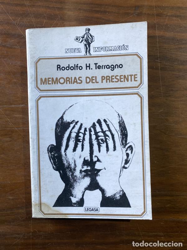 Libros de segunda mano: Memorias del presente - Terragno Rodolfo H.